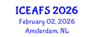 International Conference on Economic and Financial Sciences (ICEAFS) February 02, 2026 - Amsterdam, Netherlands