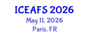 International Conference on Economic and Financial Sciences (ICEAFS) May 11, 2026 - Paris, France