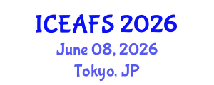 International Conference on Economic and Financial Sciences (ICEAFS) June 08, 2026 - Tokyo, Japan