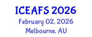 International Conference on Economic and Financial Sciences (ICEAFS) February 02, 2026 - Melbourne, Australia