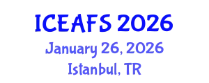 International Conference on Economic and Financial Sciences (ICEAFS) January 26, 2026 - Istanbul, Turkey