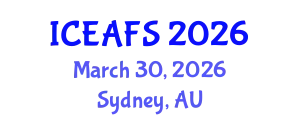 International Conference on Economic and Financial Sciences (ICEAFS) March 30, 2026 - Sydney, Australia
