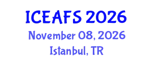 International Conference on Economic and Financial Sciences (ICEAFS) November 08, 2026 - Istanbul, Turkey