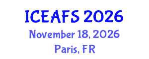 International Conference on Economic and Financial Sciences (ICEAFS) November 18, 2026 - Paris, France