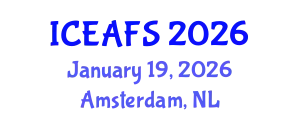 International Conference on Economic and Financial Sciences (ICEAFS) January 19, 2026 - Amsterdam, Netherlands