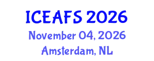 International Conference on Economic and Financial Sciences (ICEAFS) November 04, 2026 - Amsterdam, Netherlands