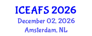 International Conference on Economic and Financial Sciences (ICEAFS) December 02, 2026 - Amsterdam, Netherlands