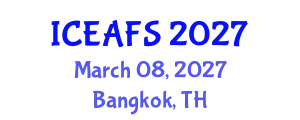 International Conference on Economic and Financial Sciences (ICEAFS) March 08, 2027 - Bangkok, Thailand