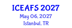 International Conference on Economic and Financial Sciences (ICEAFS) May 06, 2027 - Istanbul, Turkey