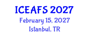 International Conference on Economic and Financial Sciences (ICEAFS) February 15, 2027 - Istanbul, Turkey