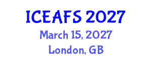 International Conference on Economic and Financial Sciences (ICEAFS) March 15, 2027 - London, United Kingdom