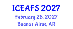 International Conference on Economic and Financial Sciences (ICEAFS) February 25, 2027 - Buenos Aires, Argentina