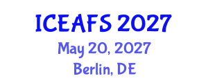 International Conference on Economic and Financial Sciences (ICEAFS) May 20, 2027 - Berlin, Germany