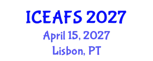 International Conference on Economic and Financial Sciences (ICEAFS) April 15, 2027 - Lisbon, Portugal