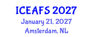 International Conference on Economic and Financial Sciences (ICEAFS) January 21, 2027 - Amsterdam, Netherlands