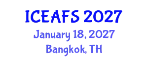International Conference on Economic and Financial Sciences (ICEAFS) January 18, 2027 - Bangkok, Thailand