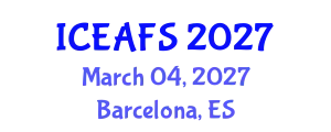 International Conference on Economic and Financial Sciences (ICEAFS) March 04, 2027 - Barcelona, Spain