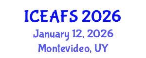 International Conference on Economic and Financial Sciences (ICEAFS) January 12, 2026 - Montevideo, Uruguay