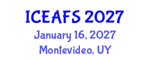 International Conference on Economic and Financial Sciences (ICEAFS) January 16, 2027 - Montevideo, Uruguay
