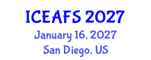 International Conference on Economic and Financial Sciences (ICEAFS) January 16, 2027 - San Diego, United States