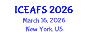 International Conference on Economic and Financial Sciences (ICEAFS) March 16, 2026 - New York, United States