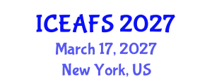 International Conference on Economic and Financial Sciences (ICEAFS) March 17, 2027 - New York, United States