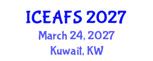 International Conference on Economic and Financial Sciences (ICEAFS) March 24, 2027 - Kuwait, Kuwait