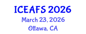 International Conference on Economic and Financial Sciences (ICEAFS) March 23, 2026 - Ottawa, Canada