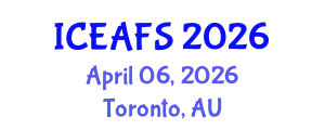 International Conference on Economic and Financial Sciences (ICEAFS) April 06, 2026 - Toronto, Australia