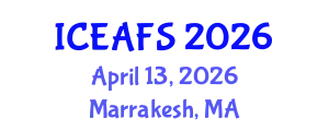 International Conference on Economic and Financial Sciences (ICEAFS) April 13, 2026 - Marrakesh, Morocco