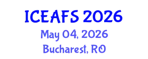 International Conference on Economic and Financial Sciences (ICEAFS) May 04, 2026 - Bucharest, Romania