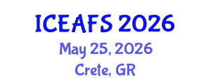 International Conference on Economic and Financial Sciences (ICEAFS) May 25, 2026 - Crete, Greece