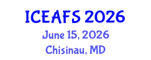 International Conference on Economic and Financial Sciences (ICEAFS) June 15, 2026 - Chisinau, Republic of Moldova