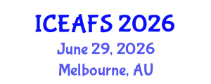 International Conference on Economic and Financial Sciences (ICEAFS) June 29, 2026 - Melbourne, Australia