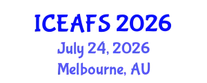 International Conference on Economic and Financial Sciences (ICEAFS) July 24, 2026 - Melbourne, Australia