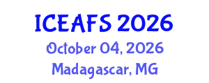 International Conference on Economic and Financial Sciences (ICEAFS) October 04, 2026 - Madagascar, Madagascar