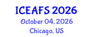 International Conference on Economic and Financial Sciences (ICEAFS) October 04, 2026 - Chicago, United States