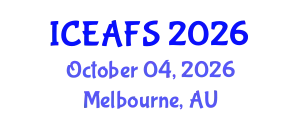 International Conference on Economic and Financial Sciences (ICEAFS) October 04, 2026 - Melbourne, Australia