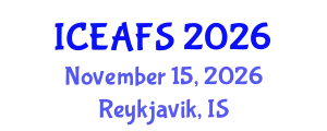 International Conference on Economic and Financial Sciences (ICEAFS) November 15, 2026 - Reykjavik, Iceland