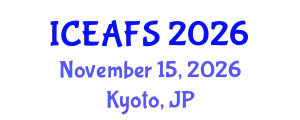 International Conference on Economic and Financial Sciences (ICEAFS) November 15, 2026 - Kyoto, Japan