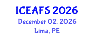 International Conference on Economic and Financial Sciences (ICEAFS) December 02, 2026 - Lima, Peru