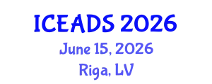International Conference on Engineering and Design Sciences (ICEADS) June 15, 2026 - Riga, Latvia