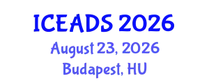 International Conference on Engineering and Design Sciences (ICEADS) August 23, 2026 - Budapest, Hungary