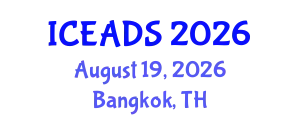 International Conference on Engineering and Design Sciences (ICEADS) August 19, 2026 - Bangkok, Thailand