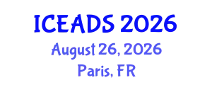 International Conference on Engineering and Design Sciences (ICEADS) August 26, 2026 - Paris, France