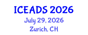 International Conference on Engineering and Design Sciences (ICEADS) July 29, 2026 - Zurich, Switzerland
