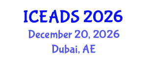 International Conference on Engineering and Design Sciences (ICEADS) December 20, 2026 - Dubai, United Arab Emirates