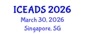 International Conference on Engineering and Design Sciences (ICEADS) March 30, 2026 - Singapore, Singapore