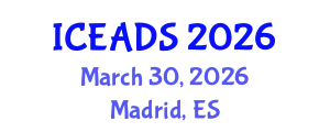 International Conference on Engineering and Design Sciences (ICEADS) March 30, 2026 - Madrid, Spain