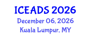 International Conference on Engineering and Design Sciences (ICEADS) December 06, 2026 - Kuala Lumpur, Malaysia